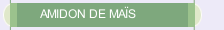 AMIDON DE MA&Iuml;S